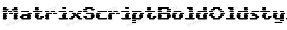 MatrixScriptBoldOldstyle Bold字体转换